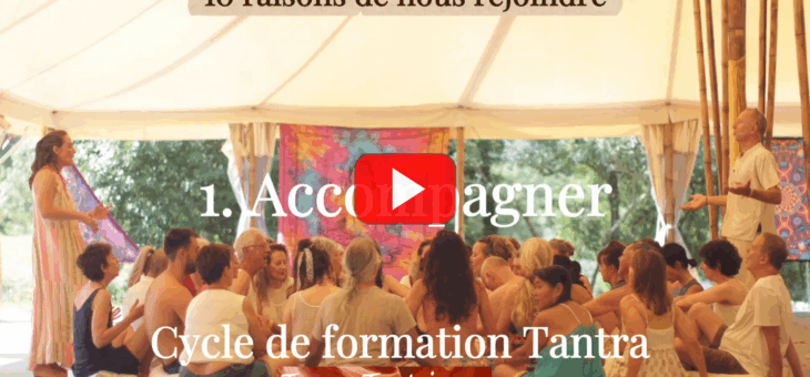 10 raisons de rejoindre notre cycle de formation de Tantra